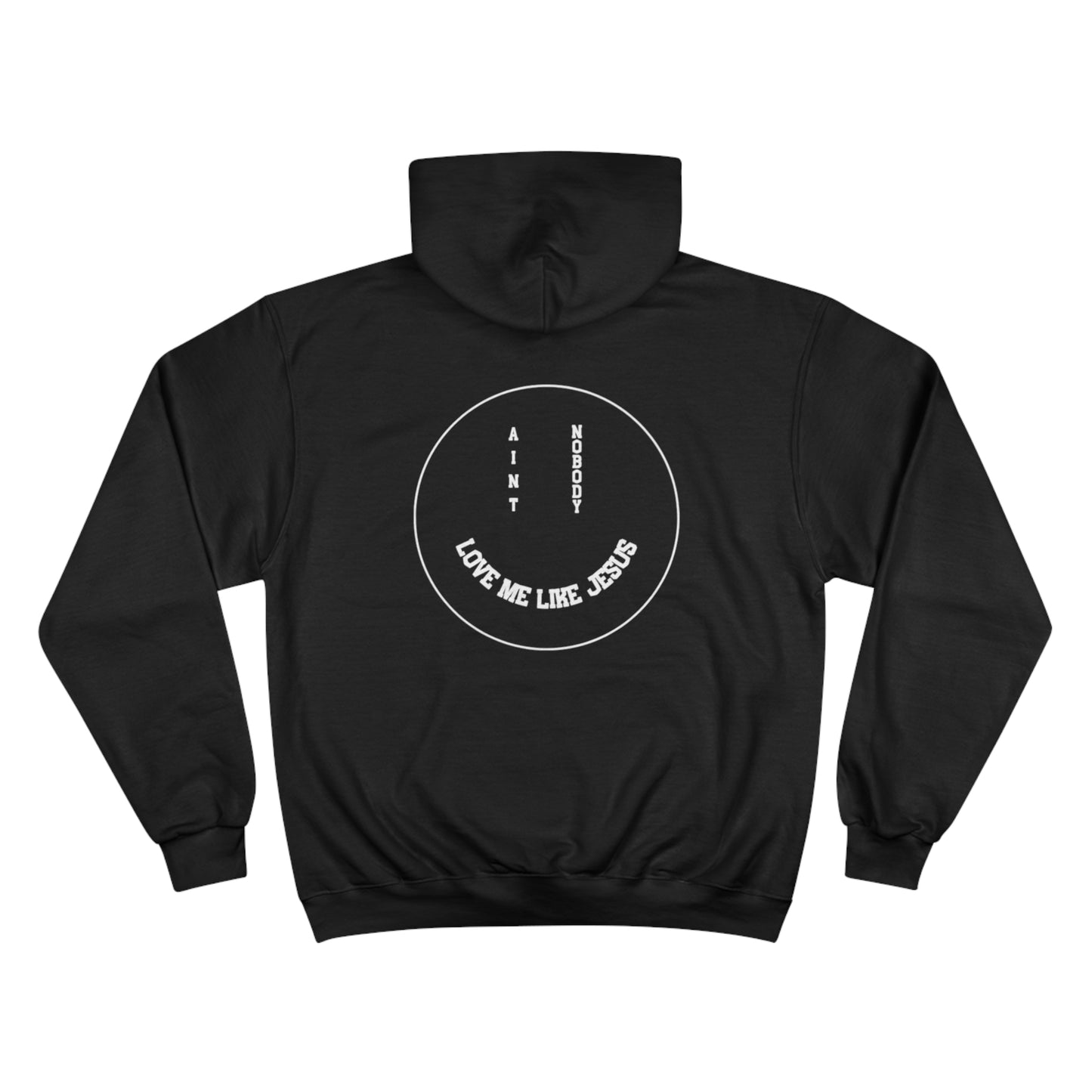 Aint Nobody Smiley Hoodie