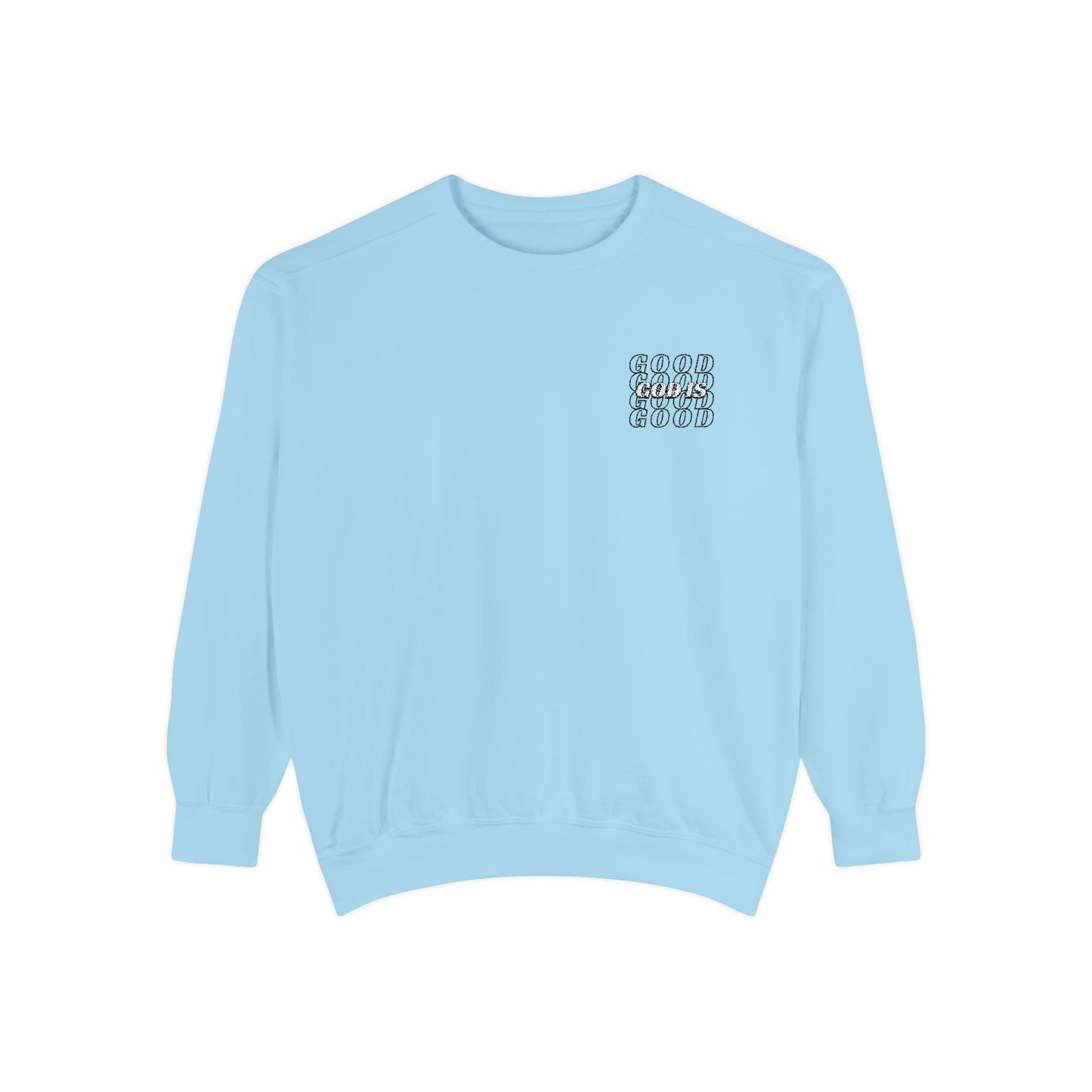 God Is Good Embroided Crewneck