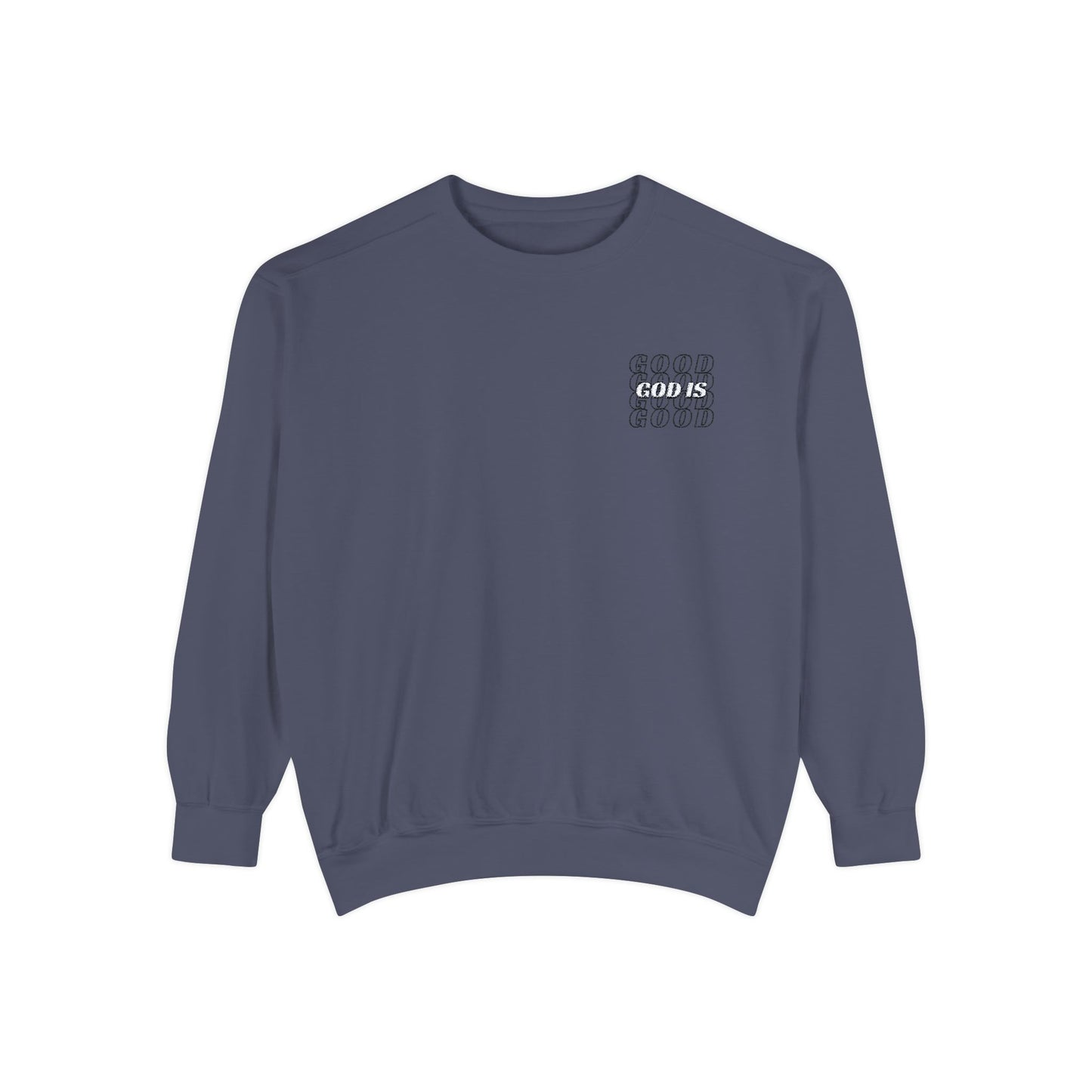 God Is Good Embroided Crewneck